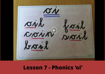Lesson 7 - Phonics ‘oi’
