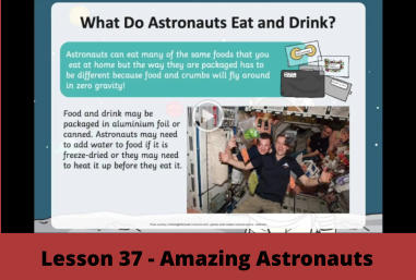 Lesson 37 - Amazing Astronauts