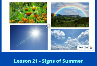 Lesson 21 - Signs of Summer
