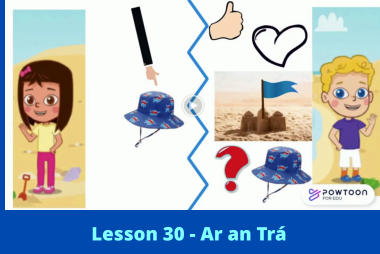 Lesson 30 - Ar an Trá